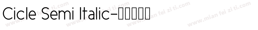 Cicle Semi Italic字体转换